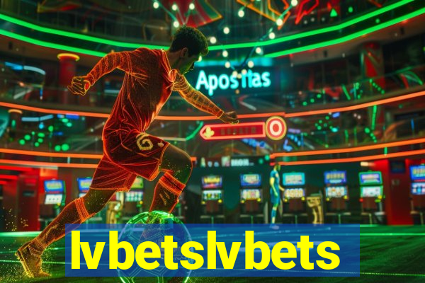 lvbetslvbets