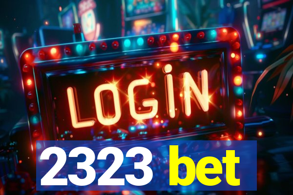 2323 bet