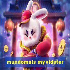 mundomais myvidster