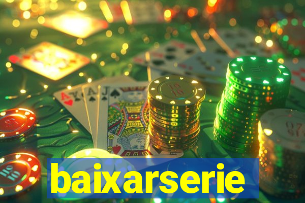 baixarserie