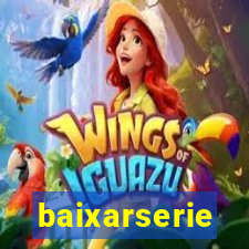 baixarserie