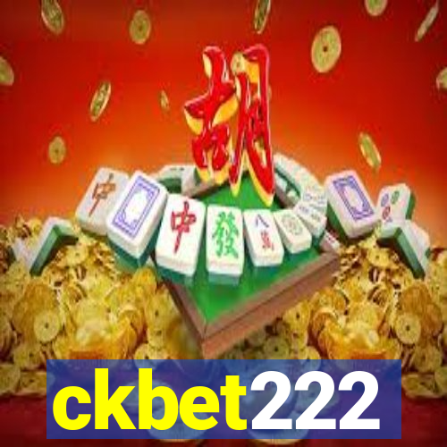 ckbet222