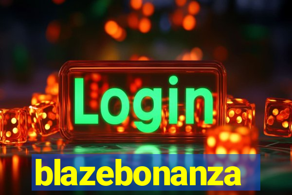 blazebonanza