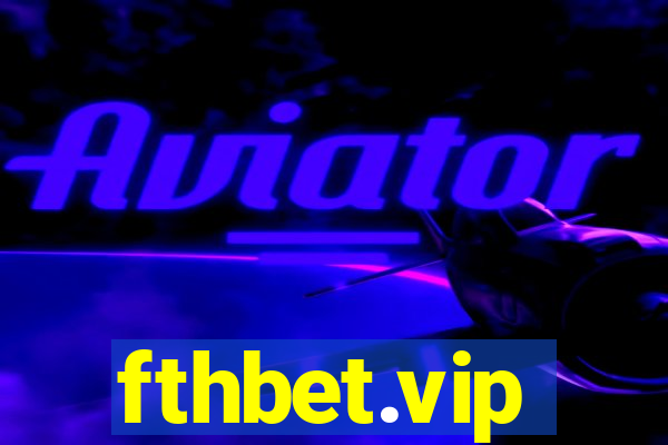 fthbet.vip