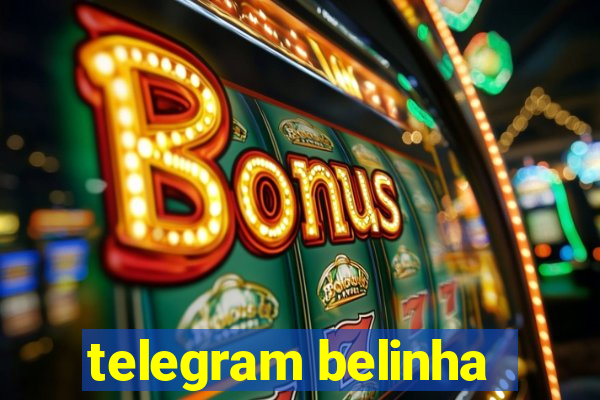 telegram belinha