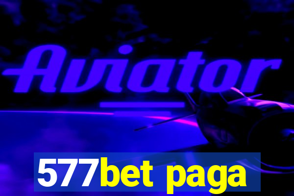 577bet paga