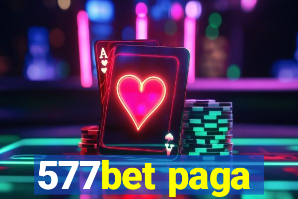 577bet paga