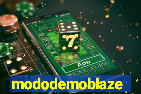 mododemoblaze