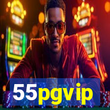 55pgvip