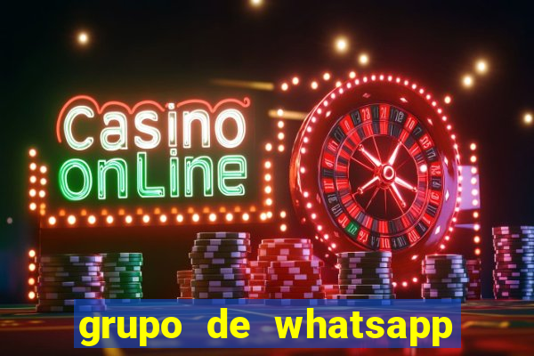 grupo de whatsapp de putaria