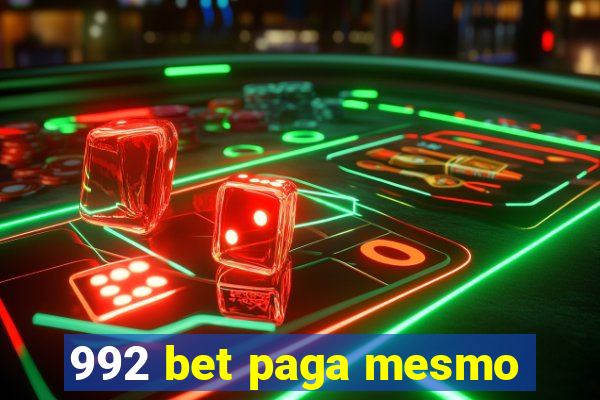 992 bet paga mesmo