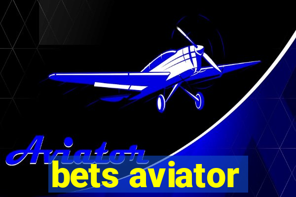 bets aviator