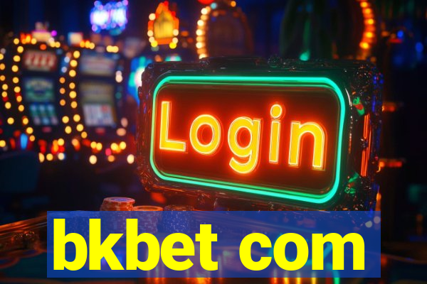 bkbet com