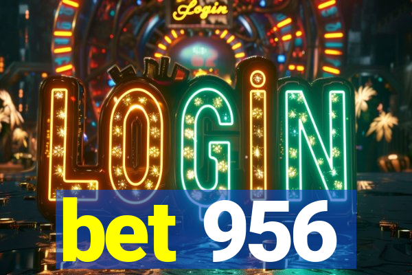 bet 956