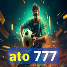 ato 777