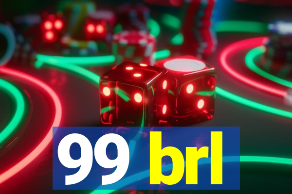 99 brl