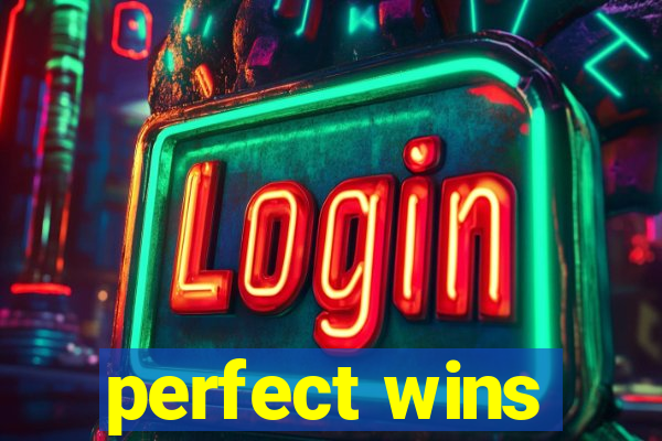 perfect wins