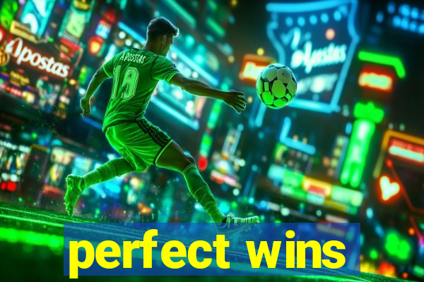 perfect wins