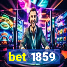 bet 1859