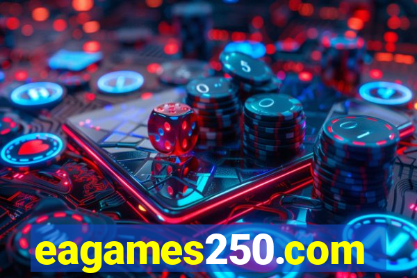 eagames250.com