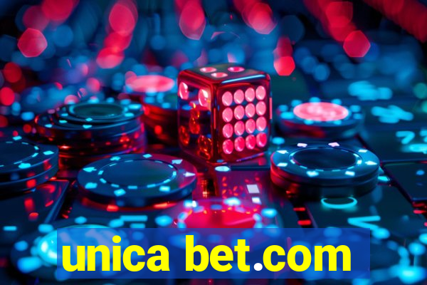 unica bet.com