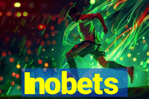 Inobets