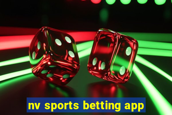 nv sports betting app