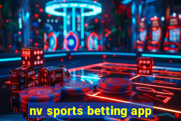 nv sports betting app