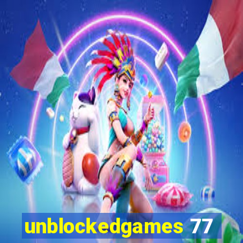 unblockedgames 77