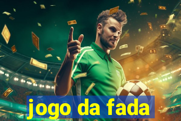 jogo da fada