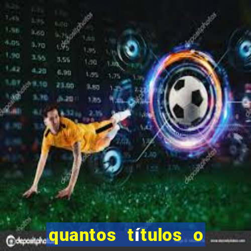 quantos títulos o flamengo tem no total