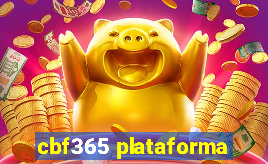 cbf365 plataforma