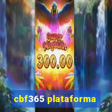 cbf365 plataforma