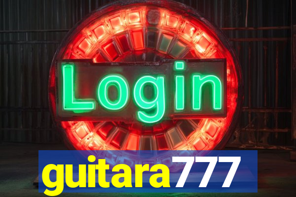 guitara777