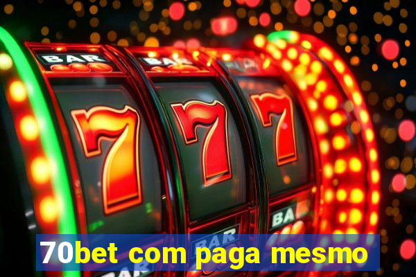 70bet com paga mesmo