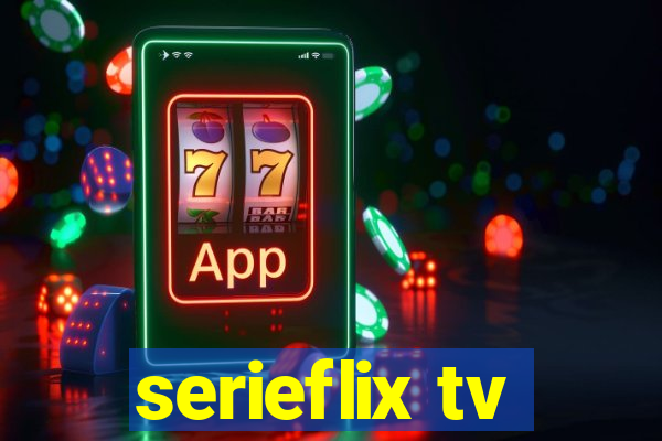 serieflix tv