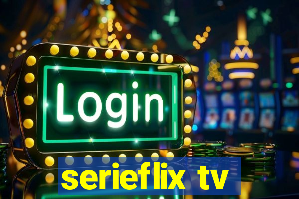 serieflix tv