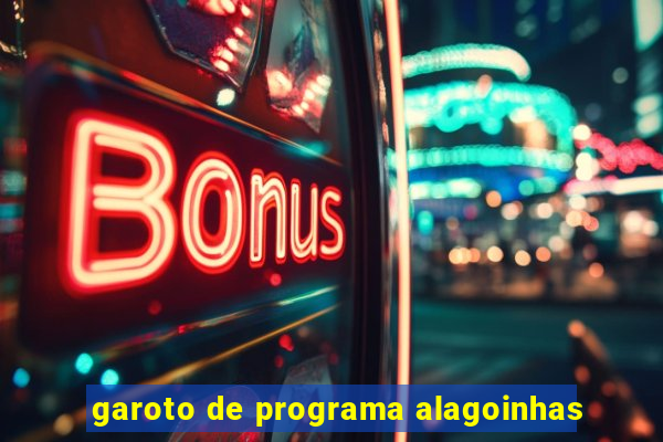 garoto de programa alagoinhas