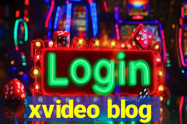 xvideo blog