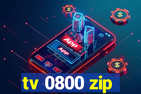 tv 0800 zip