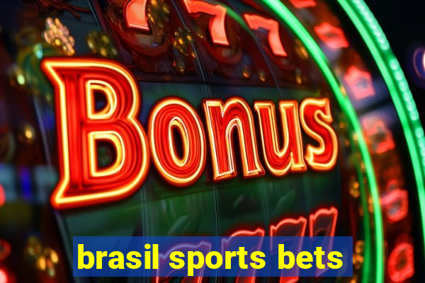 brasil sports bets