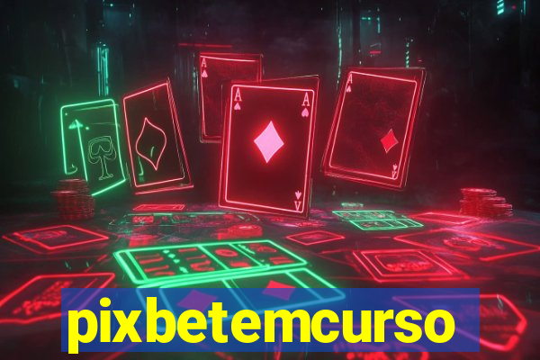 pixbetemcurso