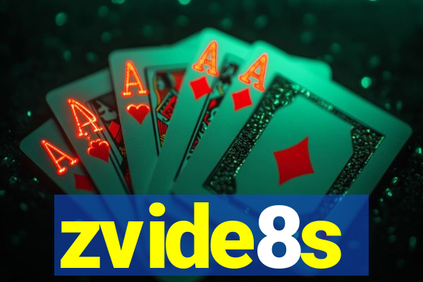 zvide8s