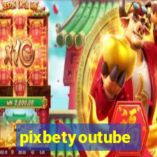 pixbetyoutube