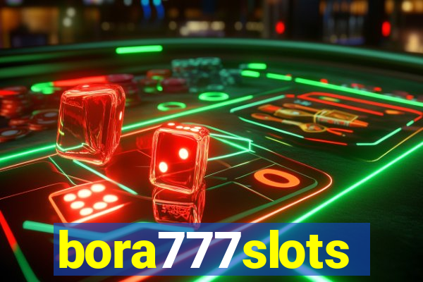 bora777slots