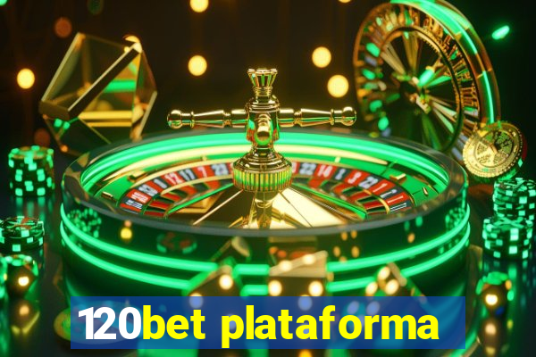 120bet plataforma