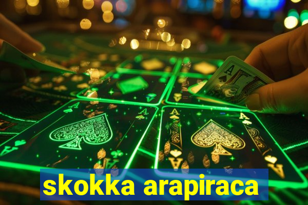 skokka arapiraca