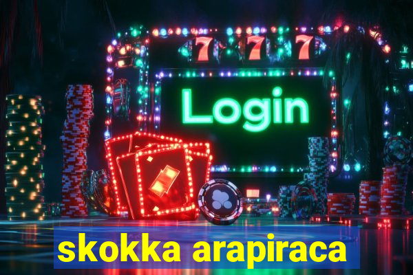 skokka arapiraca