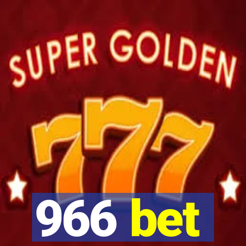 966 bet