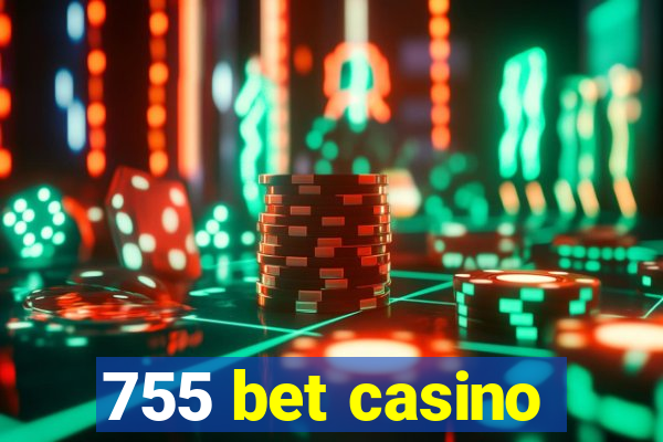 755 bet casino